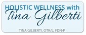 Holistic Wellness With Tina Gilberti